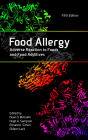 Food Allergy: Adverse Reaction to Foods and Food Additives / Edition 5