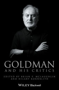 Title: Goldman and His Critics / Edition 1, Author: Brian P. McLaughlin