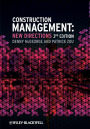 Construction Management: New Directions / Edition 3