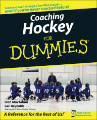 Title: Coaching Hockey For Dummies, Author: Don MacAdam