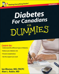 Title: Diabetes For Canadians For Dummies, Author: Ian Blumer