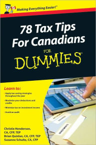 Title: 78 Tax Tips For Canadians For Dummies, Author: Christie Henderson