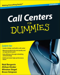 Title: Call Centers For Dummies, Author: Real Bergevin