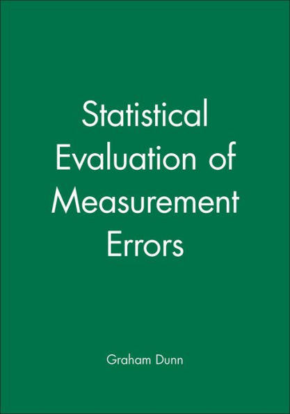 Statistical Evaluation of Measurement Errors / Edition 1