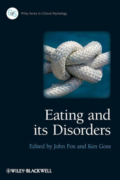 Eating and its Disorders / Edition 1