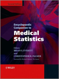 Title: Encyclopaedic Companion to Medical Statistics / Edition 2, Author: Brian S. Everitt