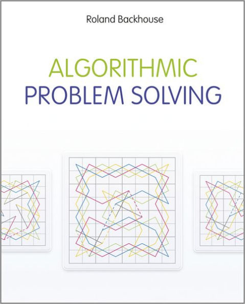 Algorithmic Problem Solving / Edition 1