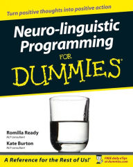 Title: Neuro-linguistic Programming for Dummies, Author: Romilla Ready