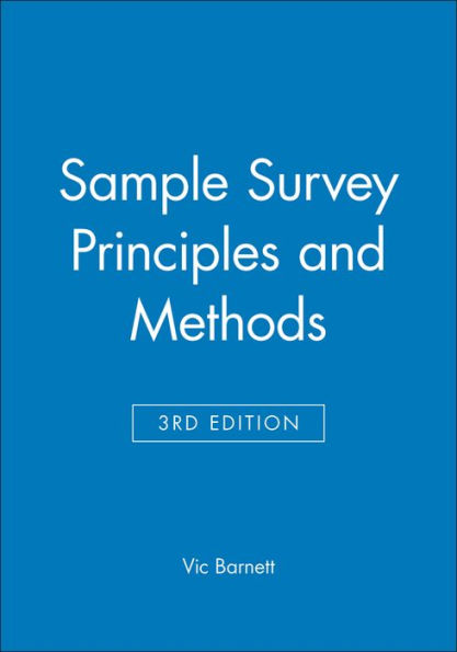 Sample Survey Principles and Methods / Edition 1