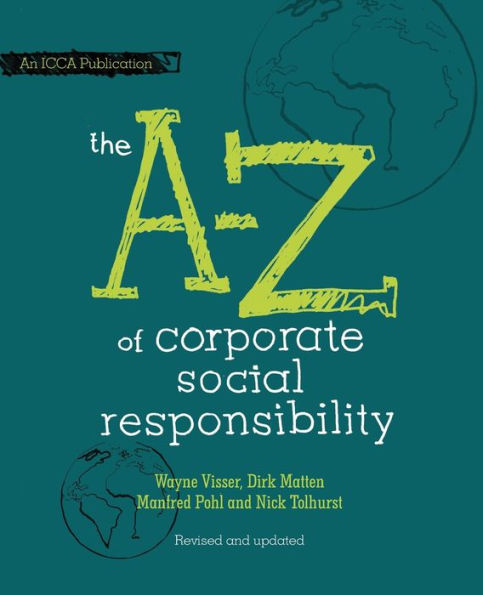 The A to Z of Corporate Social Responsibility / Edition 2