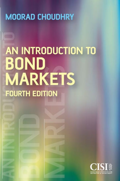 An Introduction to Bond Markets / Edition 4