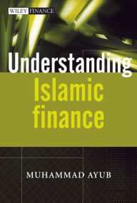 Title: Understanding Islamic Finance, Author: Muhammad Ayub