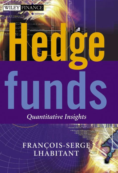 Hedge Funds: Quantitative Insights