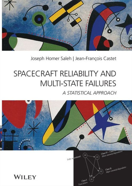 Spacecraft Reliability and Multi-State Failures: A Statistical Approach / Edition 1