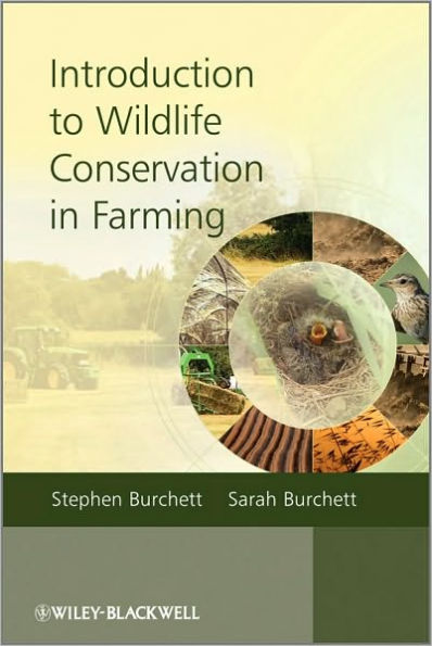 Introduction to Wildlife Conservation in Farming / Edition 1