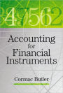 Accounting for Financial Instruments / Edition 1