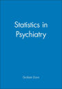 Statistics in Psychiatry / Edition 1