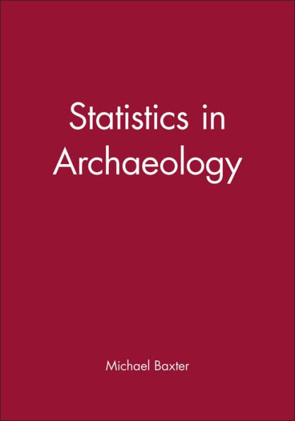 Statistics in Archaeology / Edition 1