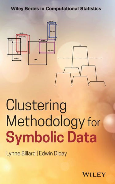 Clustering Methodology for Symbolic Data / Edition 1