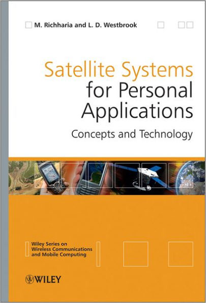 Satellite Systems for Personal Applications: Concepts and Technology / Edition 1