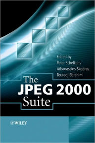 Title: The JPEG 2000 Suite / Edition 1, Author: Peter Schelkens