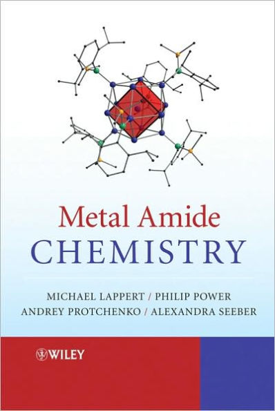 Metal Amide Chemistry / Edition 1