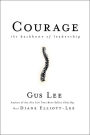 Courage: The Backbone of Leadership