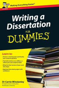 Title: Writing a Dissertation For Dummies, Author: Carrie Winstanley