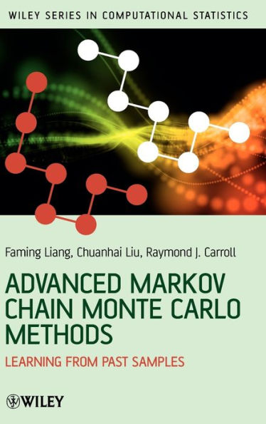 Advanced Markov Chain Monte Carlo Methods: Learning from Past Samples / Edition 1