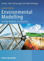 Environmental Modelling: Finding Simplicity in Complexity