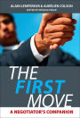 The First Move: A Negotiator's Companion