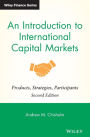 An Introduction to International Capital Markets: Products, Strategies, Participants / Edition 2