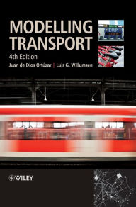 Title: Modelling Transport / Edition 4, Author: Juan de Dios Ortúzar