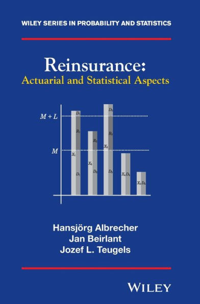 Reinsurance: Actuarial and Statistical Aspects / Edition 1