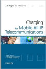 Charging for Mobile All-IP Telecommunications / Edition 1