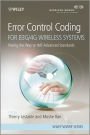 Error Control Coding for B3G/4G Wireless Systems: Paving the Way to IMT-Advanced Standards / Edition 1