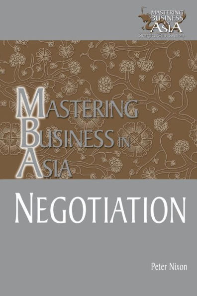 Negotiation Mastering Business Asia