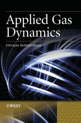 Applied Gas Dynamics Edition 1hardcover - 