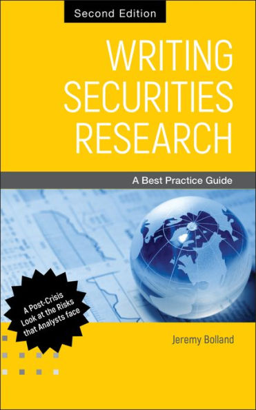 Writing Securities Research: A Best Practice Guide / Edition 2