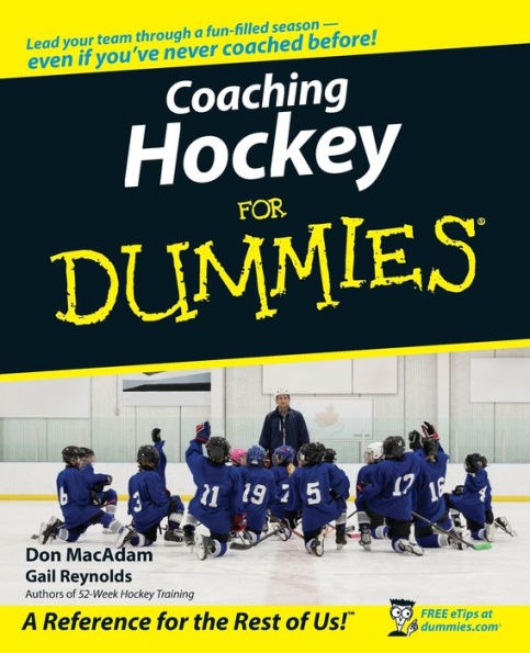 Coaching Hockey For Dummies