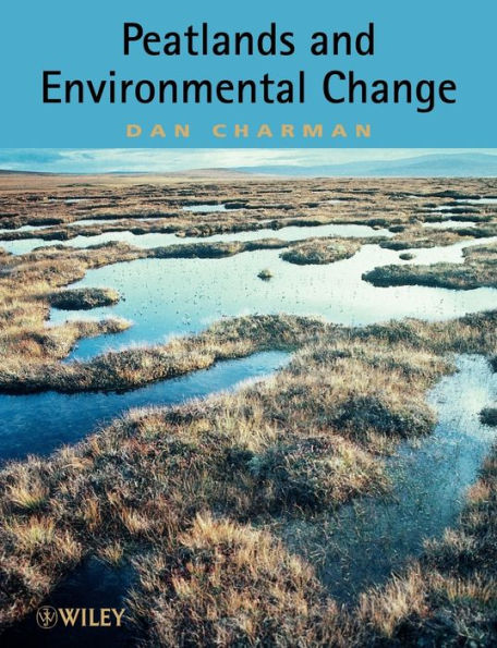 Peatlands and Environmental Change / Edition 1