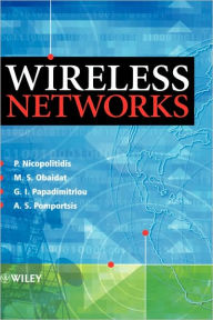 Title: Wireless Networks / Edition 1, Author: Georgios I. Papadimitriou