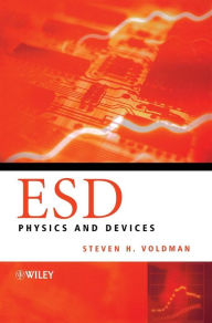 Title: ESD: Physics and Devices / Edition 1, Author: Steven H. Voldman