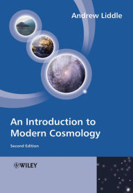 Title: An Introduction to Modern Cosmology / Edition 2, Author: Andrew Liddle