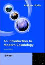 An Introduction to Modern Cosmology / Edition 2