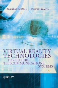 Title: Virtual Reality Technologies for Future Telecommunications Systems / Edition 1, Author: Algirdas Paktas