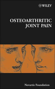Title: Osteoarthritic Joint Pain / Edition 1, Author: Derek J. Chadwick