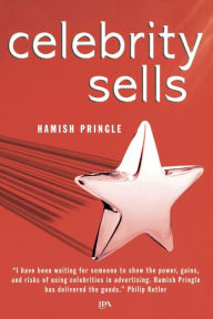 Title: Celebrity Sells, Author: Hamish Pringle