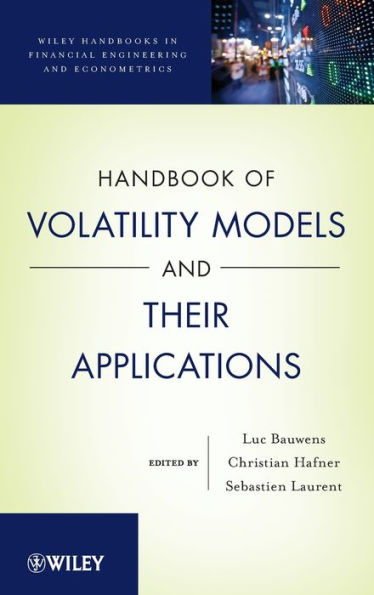 Handbook of Volatility Models and Their Applications / Edition 1