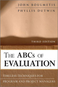 Ebooks magazines free downloads The ABCs of Evaluation: Timeless Techniques for Program and Project Managers 